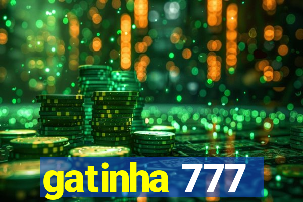 gatinha 777